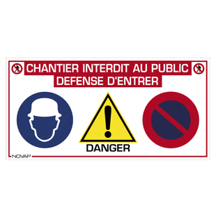 PANNEAU CHANTIER INTERDIT PUBLIC
